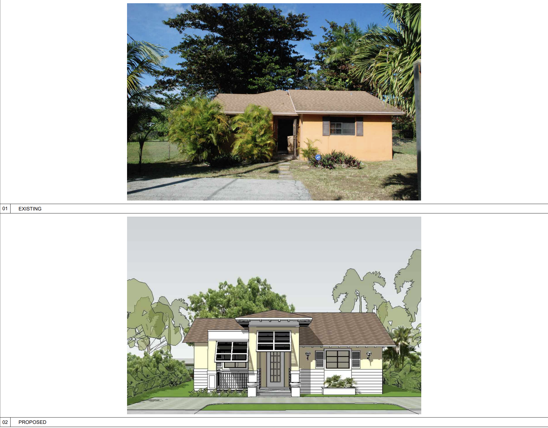 Current Vs. Proposed Home. Courtesy of Borges Architects + Associates.